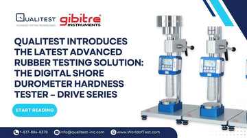 Qualitest Introduces the Latest Advanced Rubber Testing Solution: The Digital Shore Durometer Hardness Tester – DRIVE Series